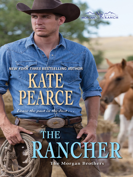Title details for The Rancher by Kate Pearce - Available